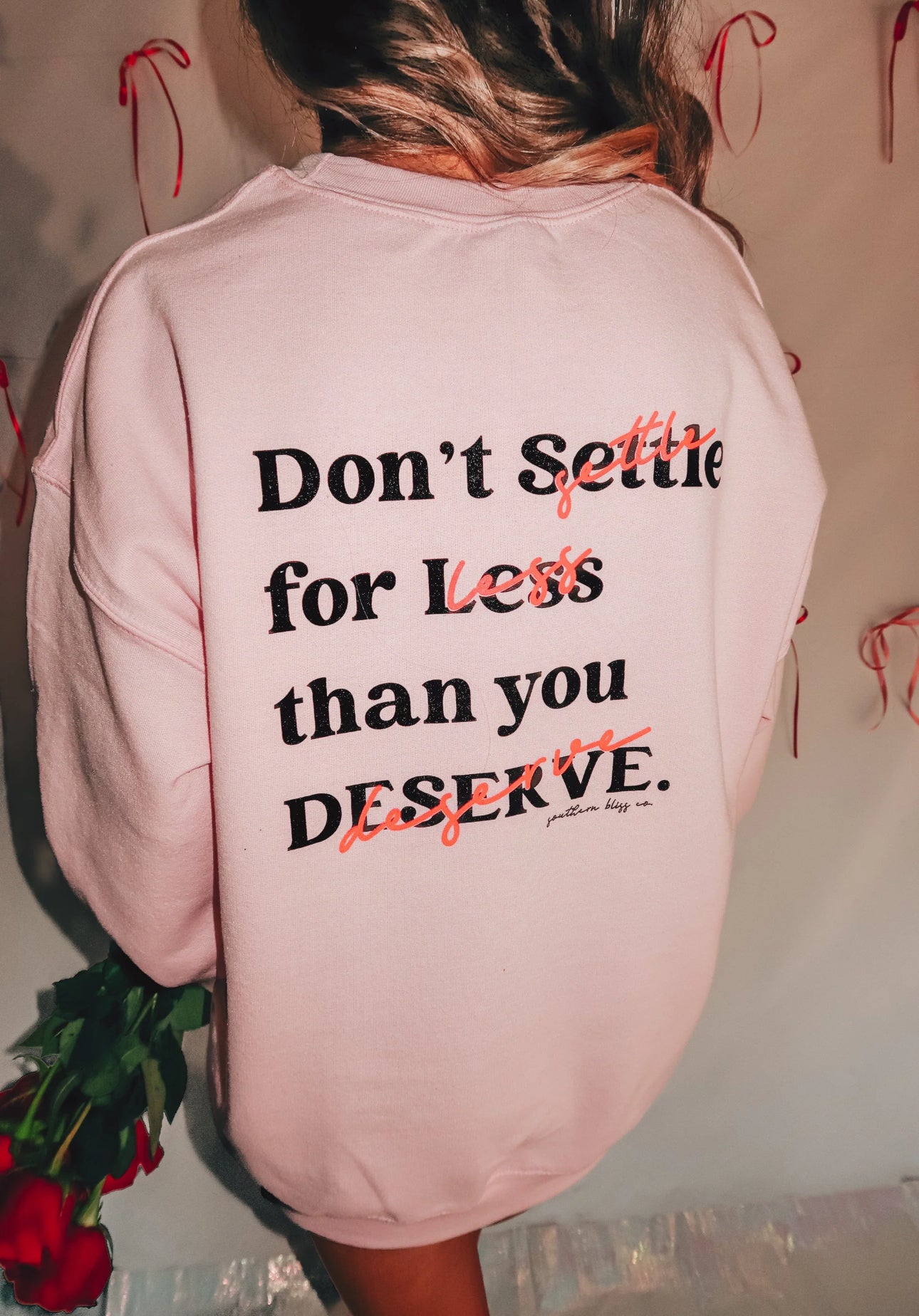 Self Love- Don’t Settle Sweatshirt