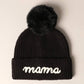 Mama Script Embroidered Pom Beanie