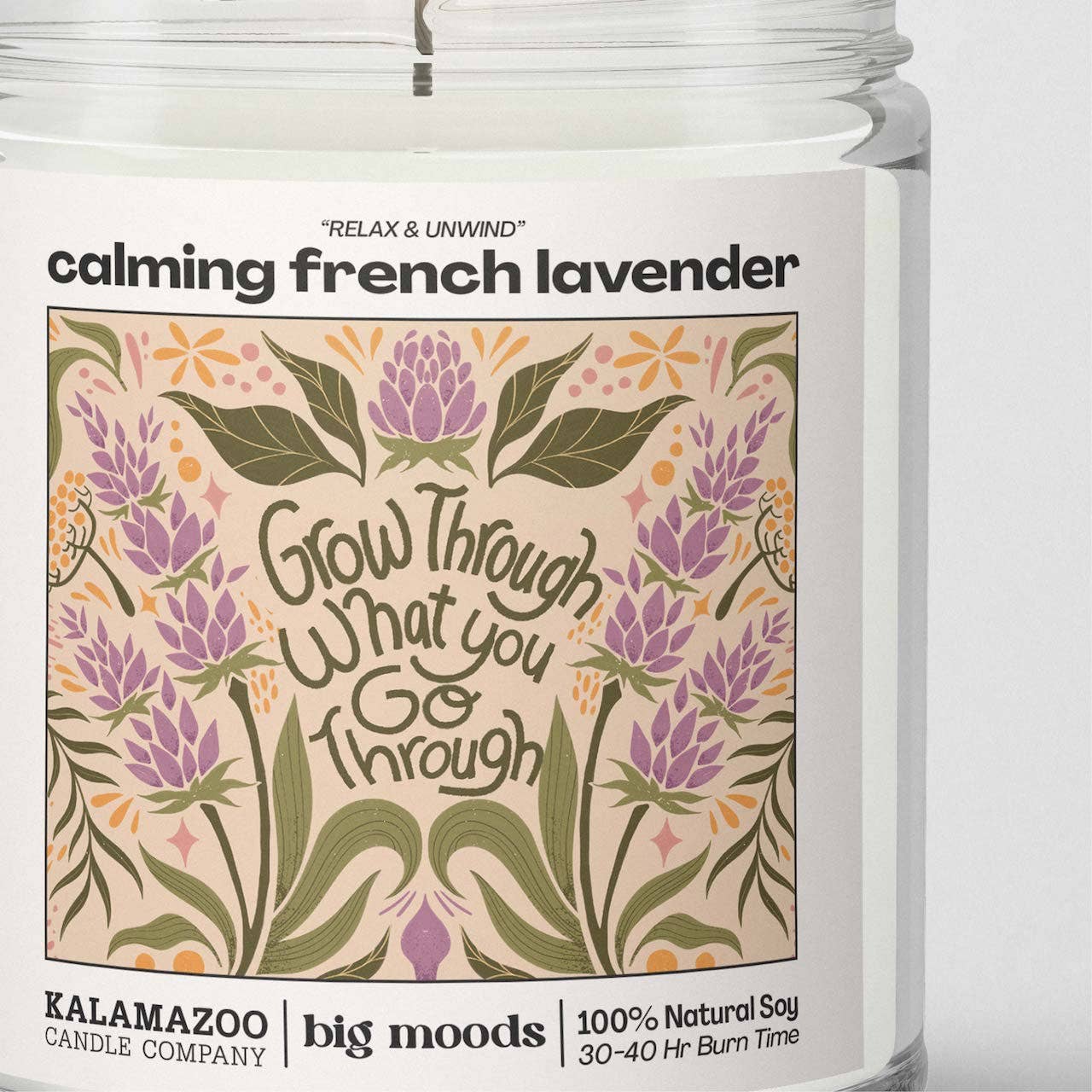 "Grow Through" Calming French Lavender - Luxury Soy Candle - Kate's Collective