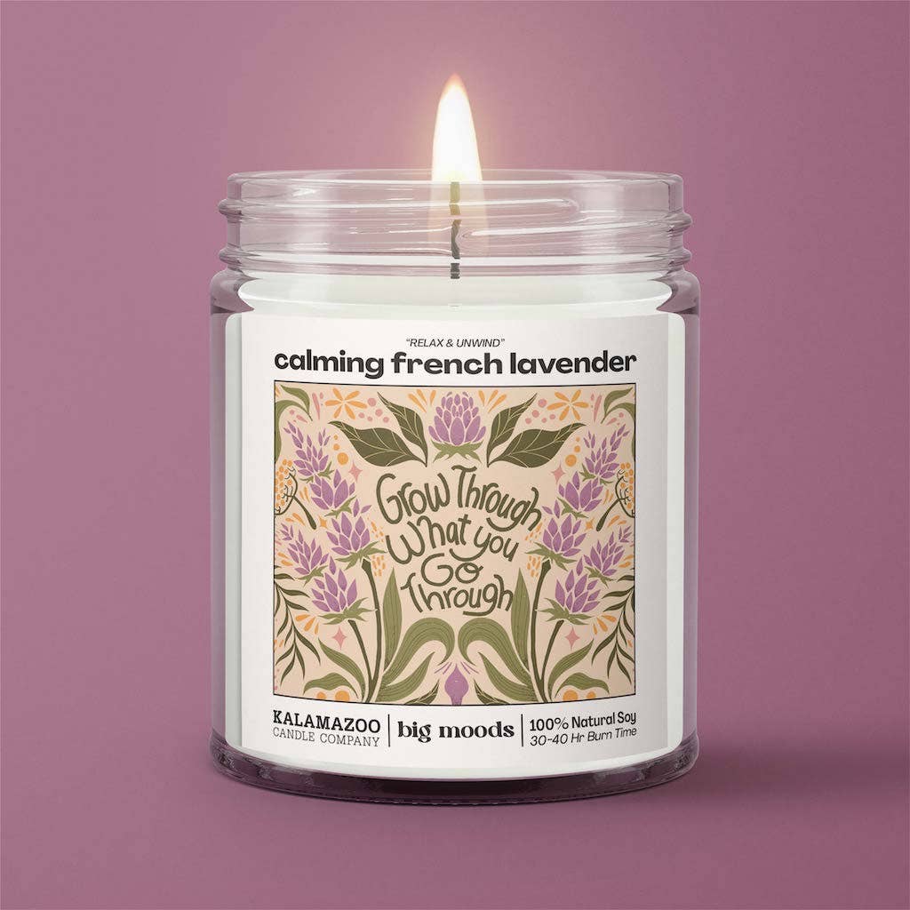 "Grow Through" Calming French Lavender - Luxury Soy Candle - Kate's Collective